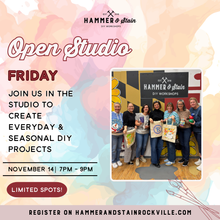 11.14.2025 (7pm) - Open Studio Friday