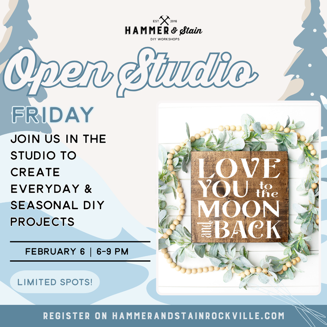 02.06.2026 (6pm)- Open Studio Friday