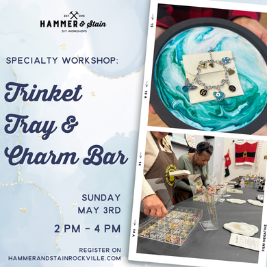 05.03.2026 (2pm)- Trinket Tray & Charm Bar