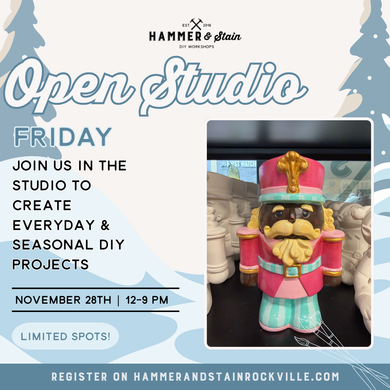 11.28.2025 (12pm)- Open Studio Friday