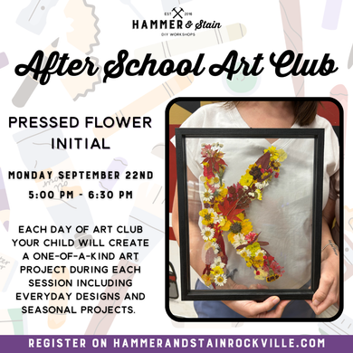 09.22.2025 (5pm)- After School Art Club: Pressed Flower Letter