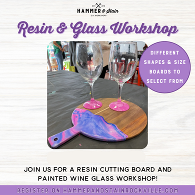 05.23.2025 (7pm) - Resin Cutting Board and Painted Wine Glass