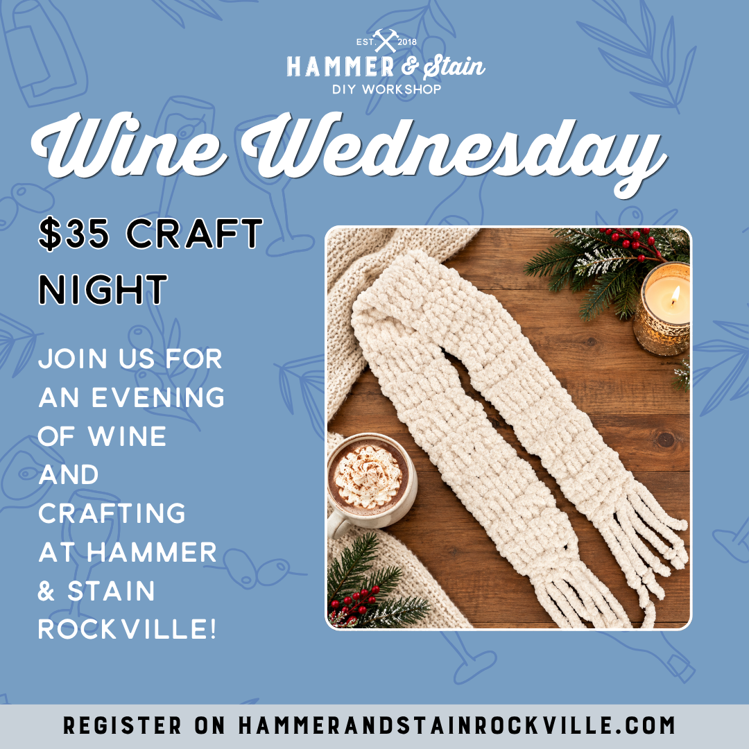 12.30.2026 (6:30pm)- Wine Wednesdays: Cozy Scarf