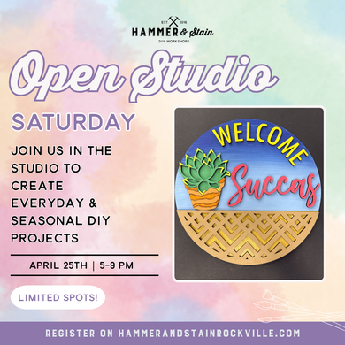 04.25.2026 (5pm)- Open Studio Saturday