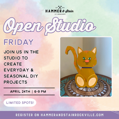 04.24.2026 (6pm)- Open Studio Friday