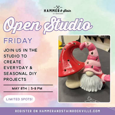 05.08.2026 (5pm)- Open Studio Friday
