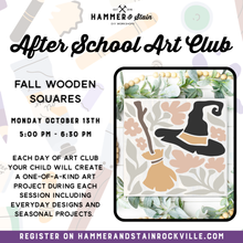 10.13.2025 (5pm)- After School Art Club: Fall Wooden Squares