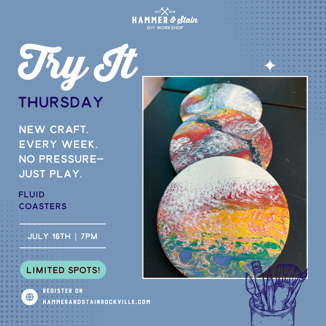 07.16.2026 (7pm)- Try It Thursday: Fluid Art Coaster Set