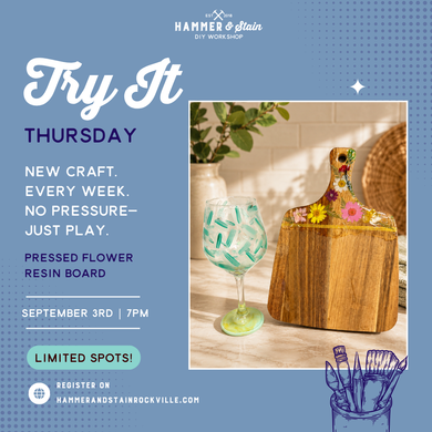 09.03.2026 (7pm)- Try it Thursday: Pressed Flower Resin Board & Wine Glass