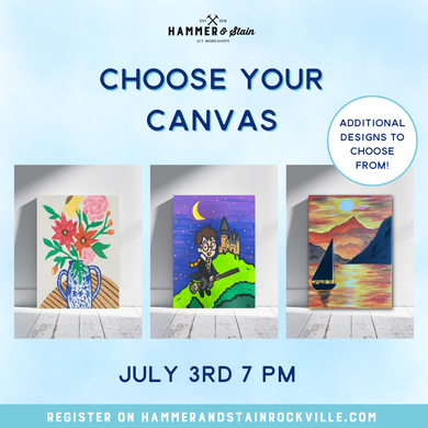 07.03.2026 (7pm)- Choose Your Canvas