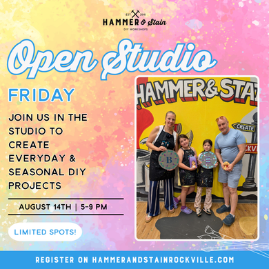 08.14.2026 (5pm)- Open Studio Friday