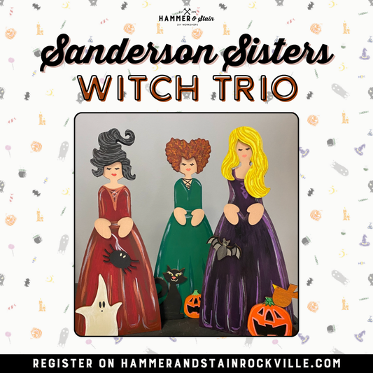 10.14.2026 (6:30pm)- Sanderson Sisters Witch Trio