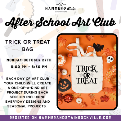 10.27.2025 (5pm)- After School Art Club: Trick-or-Treat Bags