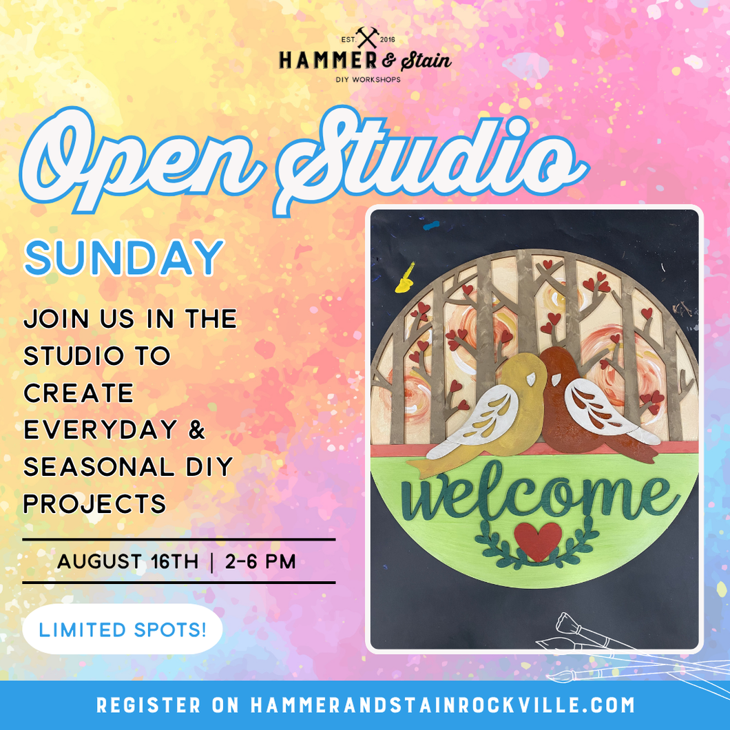 08.16.2026 (2pm)- Open Studio Sunday