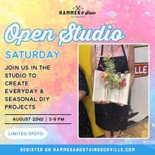 08.22.2026 (5pm)- Open Studio Saturday