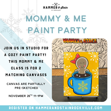 11.26.2025 (11am)- Mommy & Me Canvas Party