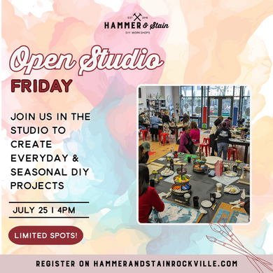 07.25.2025 (4pm) - Open Studio Friday