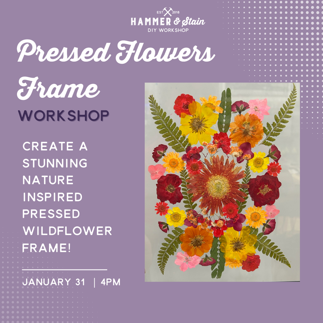 01.31.2026 (4pm) - Pressed Flowers Frame