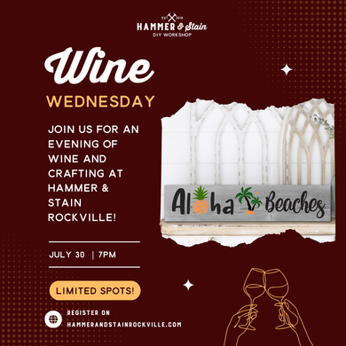 07.30.2025 (7pm)  -  Wine Wednesday : Mini Plank