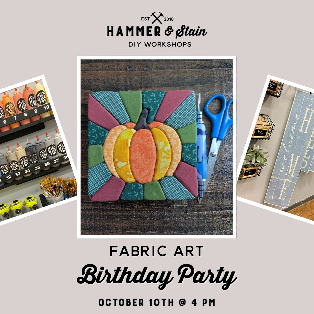10.10.2026 (4pm)- Fabric Art Birthday Party!