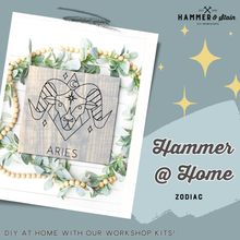 Hammer @ Home - Zodiac Collection