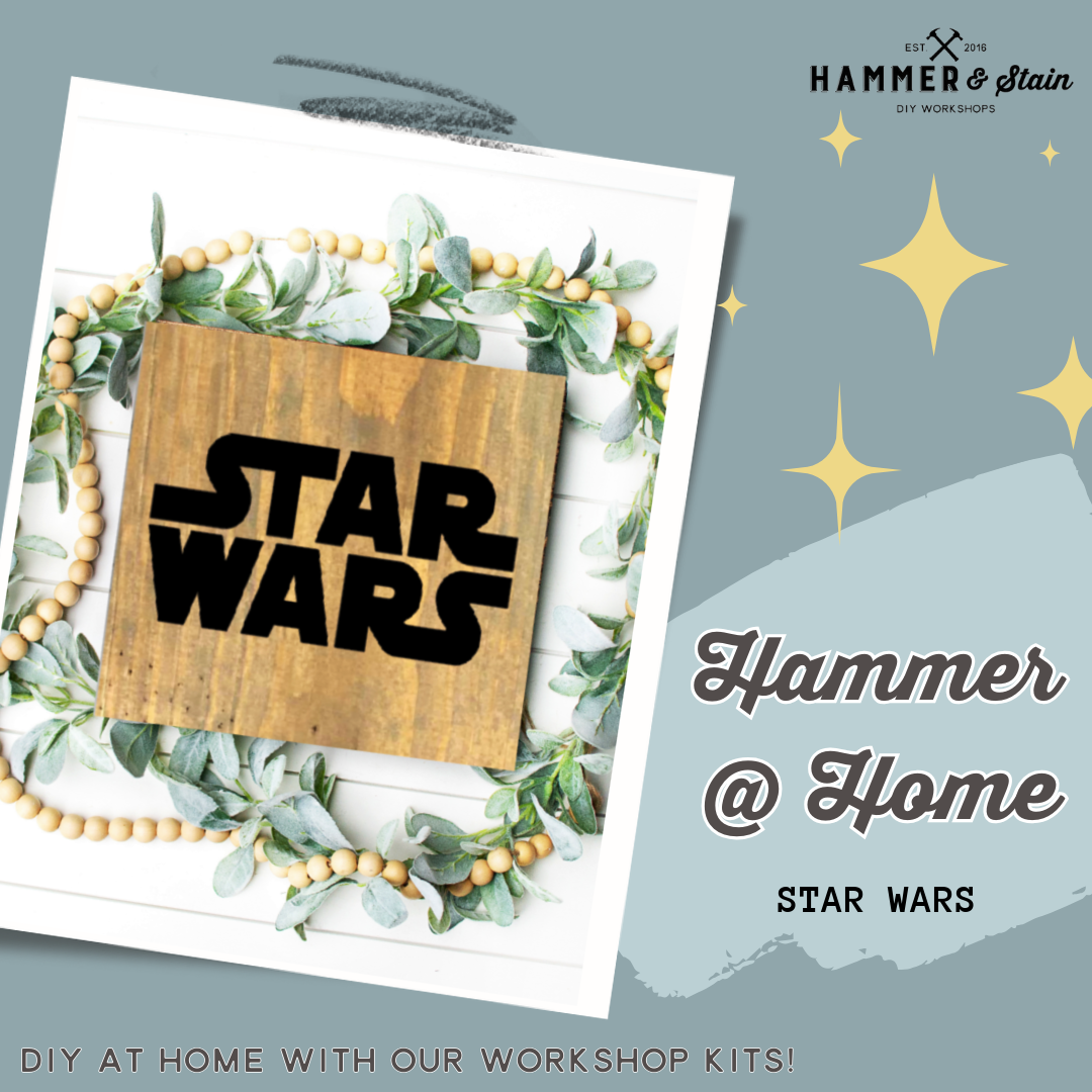 Hammer @ Home - Star Wars