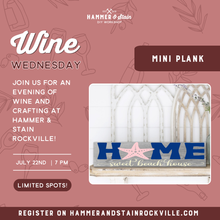 07.22.2026 (7pm)- Wine Wednesday : Mini Plank