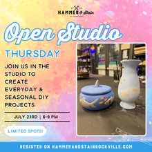 07.23.2026 (6pm)- Open Studio Thursday