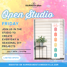 07.24.2026 (5pm)- Open Studio Friday