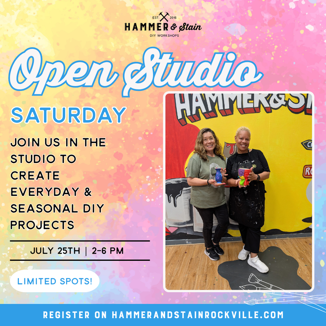07.25.2026 (2pm)- Open Studio Saturday
