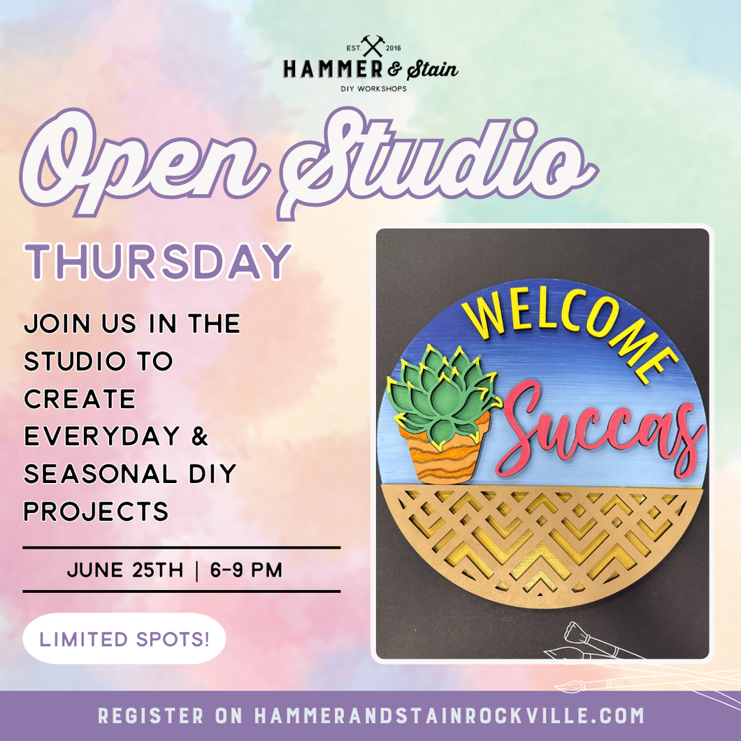 06.25.2026 (6pm)- Open Studio Thursday