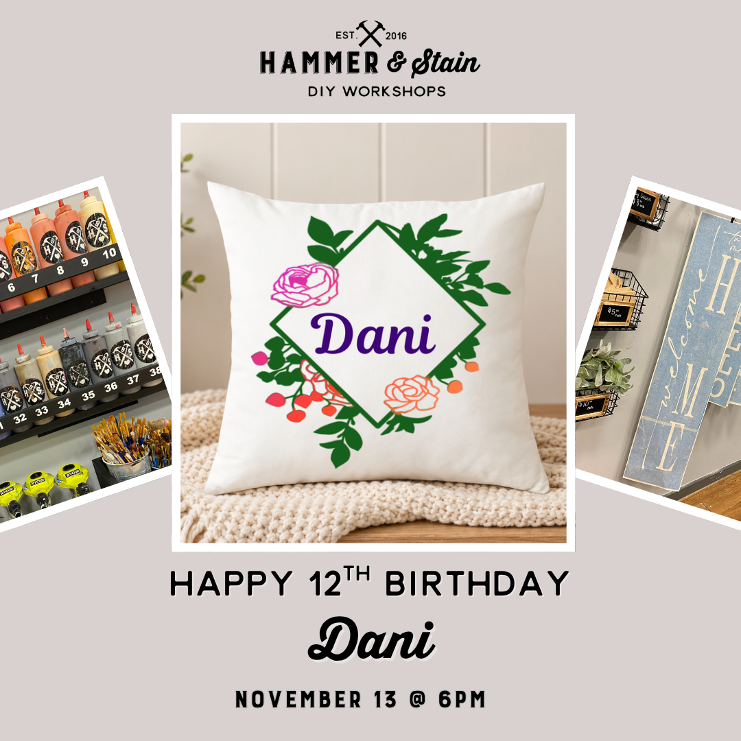 11.13.2026 (6pm) - Happy 12th birthday Dani!