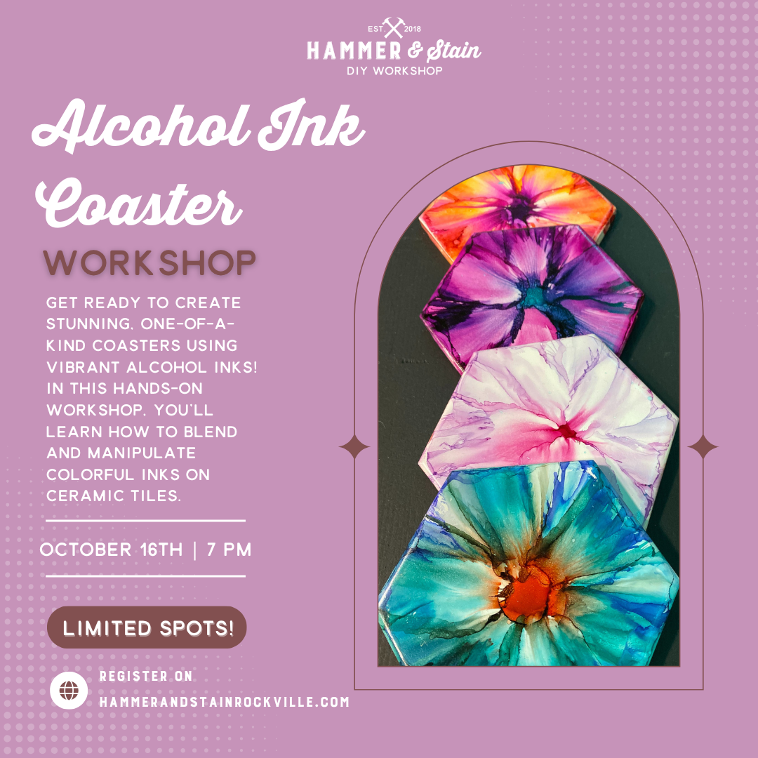 10.16.2026 (7pm)- Alcohol Ink Coasters