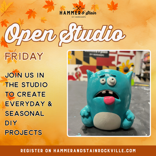 11.13.2026 (5pm)- Open Studio Friday