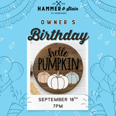 09.18.2025 (7pm)- Owner's Birthday Celebration
