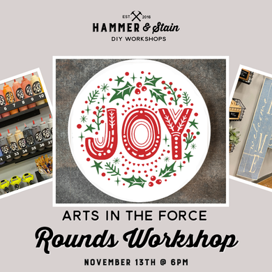 11.13.2025 (6pm)- Arts in the Force Workshop: Rounds