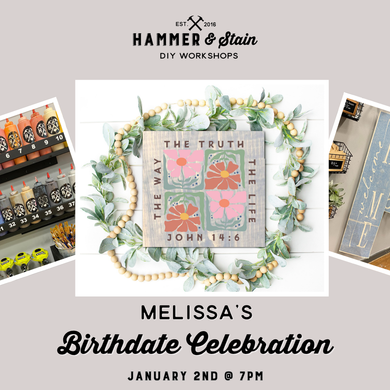 01.02.2026 (7pm)- Melissa's Birthdate Celebration