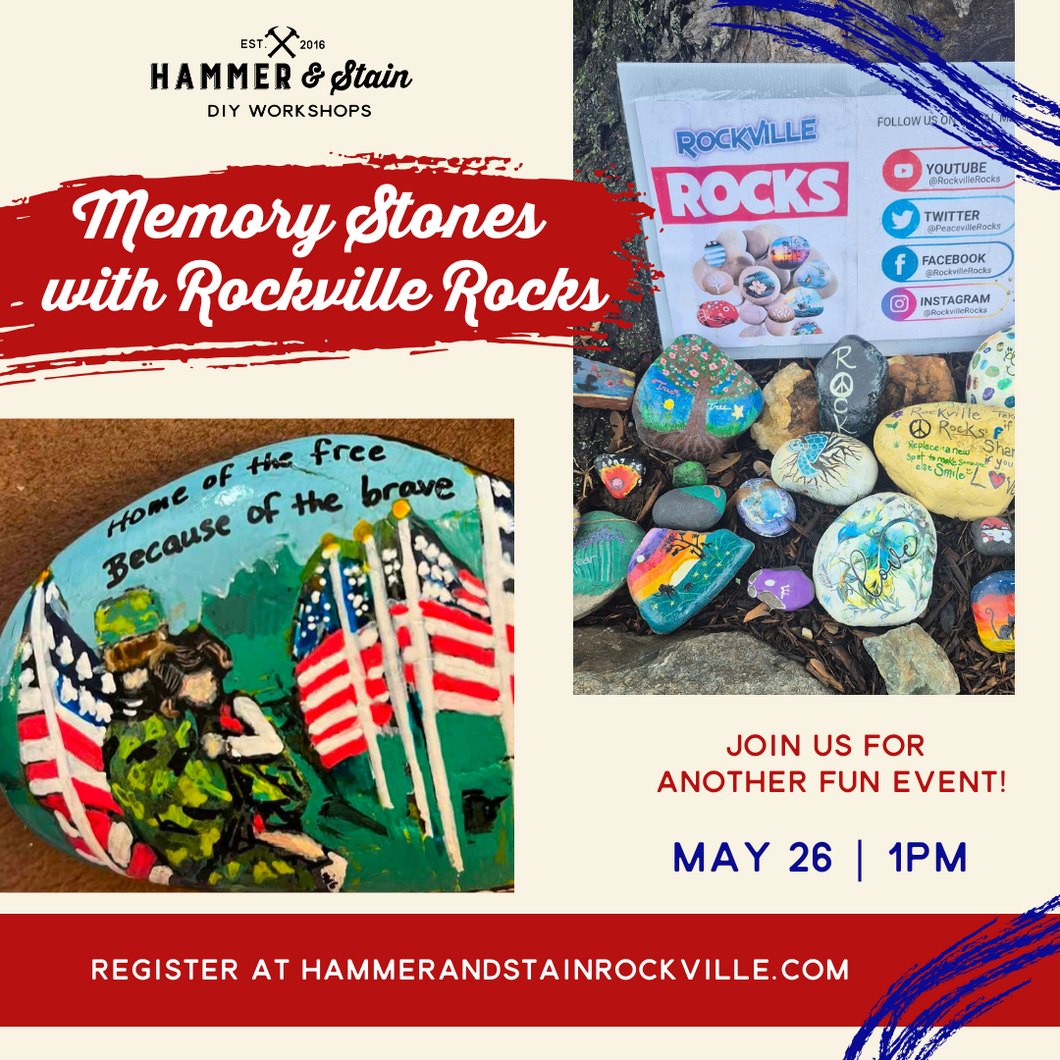 05.26.2025 (1pm)- Memory Stones with Rockville Rocks