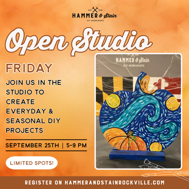 09.25.2026 (5pm)- Open Studio Friday