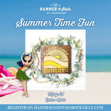 05.24.2025 (2pm) - Summer Time Fun