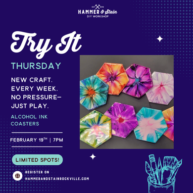 02.19.2026 (7pm)- Try It Thursday: Alcohol Ink Coasters